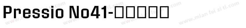 Pressio No41字体转换
